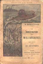 Gustave Le Rouge's La Conspiration des Milliardaires