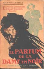 Le Parfum de la Dame en Noir by Gaston Leroux