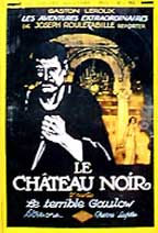 Le Chateau Noir by Gaston Leroux