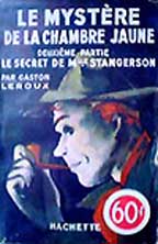 Le Mystere de la Chambre Jaune by Gaston Leroux